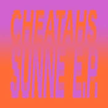 LP Cheatahs: Sunne 595333