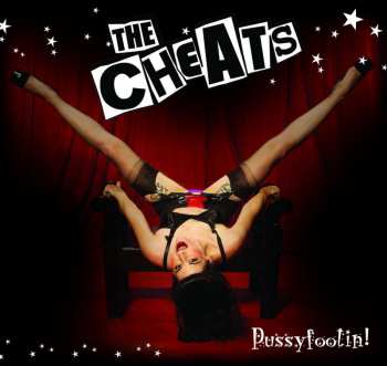 CD The Cheats: Pussyfootin! 434897