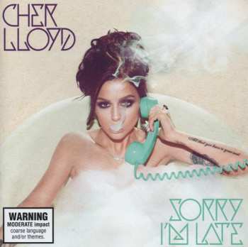 CD Cher Lloyd: Sorry I'm Late 610108