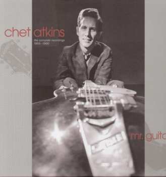 7CD/Box Set Chet Atkins: Mr. Guitar - The Complete Recordings 1955-1960 446471