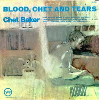 Album Chet Baker: Blood, Chet And Tears