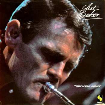 Album Chet Baker: Broken Wing