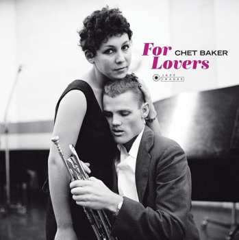 LP Chet Baker: For Lovers 563560