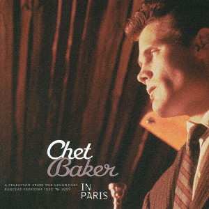 CD Chet Baker: In Paris: A Selection Of The Legendary Barclay Sessions 1955-1956 579621