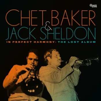 Album Chet Baker: In Perfect Harmony: The Lost Album