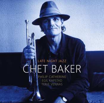 2LP Chet Baker: Late Night Jazz DLX | LTD 633813