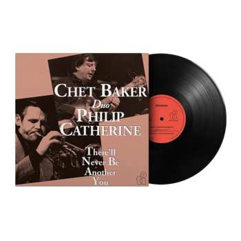 LP Chet Baker: There'll Never Be Another You 592093