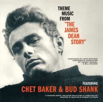 LP Chet Baker: Theme music form "The James Dean Story" LTD 87396