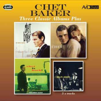 Album Chet Baker: Three Classic Albums Plus