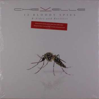 Album Chevelle: 12 Bloody Spies (B-Sides And Rarities)