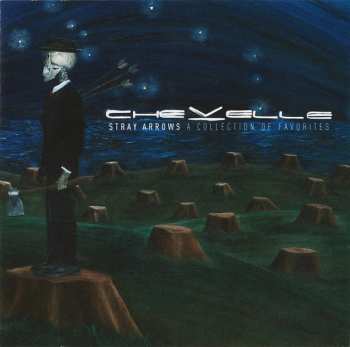 CD Chevelle: Stray Arrows - A Collection Of Favorites 622220