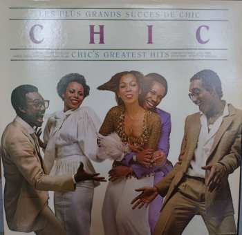 LP Chic: Les Plus Grands Succes De Chic = Chic's Greatest Hits 387375