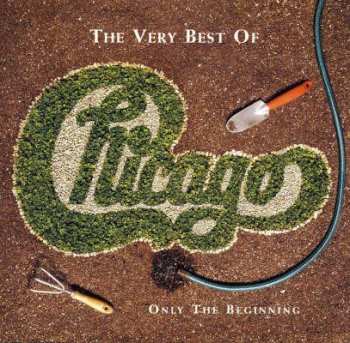 2CD Chicago: The Very Best Of: Only The Beginning 604809