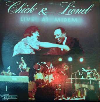 Chick Corea: Chick & Lionel Live At Midem