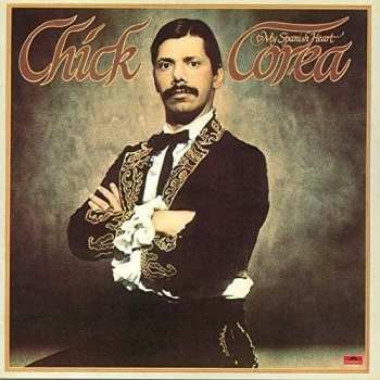 CD Chick Corea: My Spanish Heart = マイ・スパニッシュ・ハート 544769