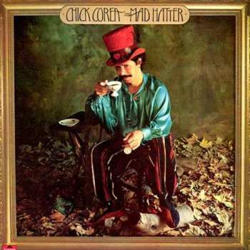 Album Chick Corea: The Mad Hatter