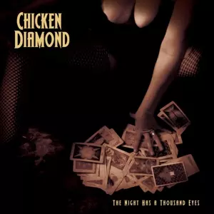 Chicken Diamond: The Night Has A Thousand Eyes