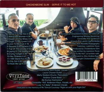 CD Chickenbone Slim: Serve It To Me Hot 648371