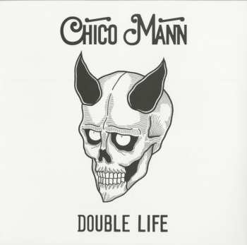 Chico Mann: Double Life