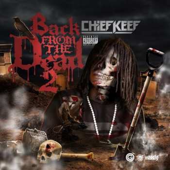 CD Chief Keef: Back From The Dead 2 629372