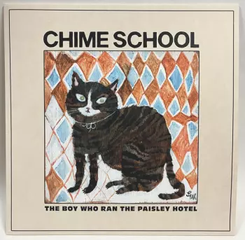 Chime School: The Boy Who Ran The Paisley Hotel