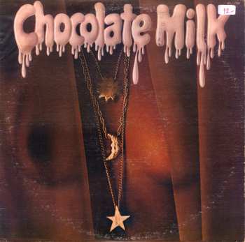 Chocolate Milk: Chocolate Milk