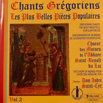 Chants Grégoriens (Les Plus Belles Pièces Populaires) Vol. 2