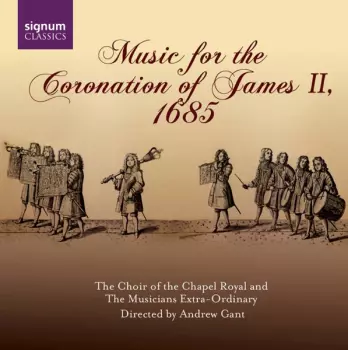 Music For The Coronation Of James II, 1685