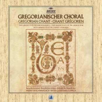 LP Godehard Joppich: Gregorianischer Choral / Gregorian Chant / Chant Gregorien  :  Zwei Grosse Feste Des Kirchenjahres - Two Major Feasts Of The Church Year - Deux Grandes Fêtes de L'année Liturgique 553206