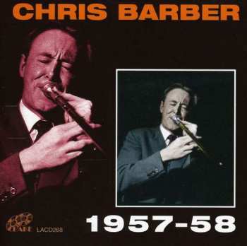 Album Chris Barber: 1957-58