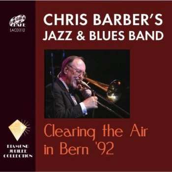 2CD Chris Barber's Jazz Band: Clearing The Air In Bern '92 425256