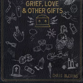 Grief, Love & Other Gifts