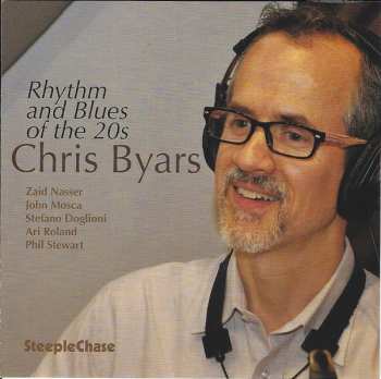 Chris Byars: Rhythm And Blues Of The 20s