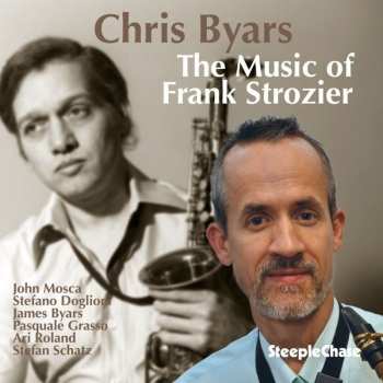 CD Chris Byars: The Music Of Frank Strozier 583029