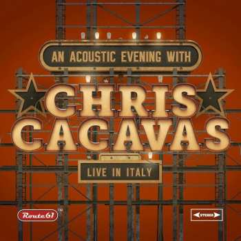 Chris Cacavas: An Acoustic Evening With Chris Cacavas Live In Italy