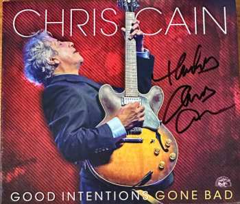 CD Chris Cain: Good Intentions Gone Bad 633512