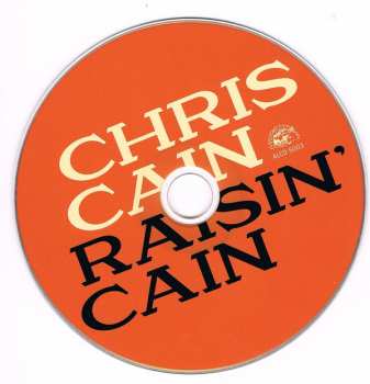 CD Chris Cain: Raisin' Cain 92529