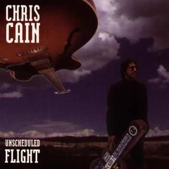 CD Chris Cain: Unscheduled Flight 564550