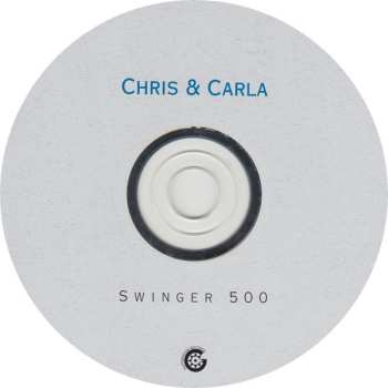 CD Chris & Carla: Swinger 500 563364