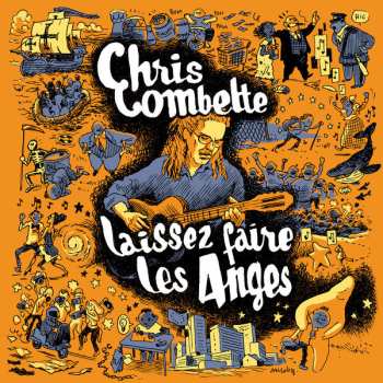 Chris Combette: Laissez Faire Les Anges