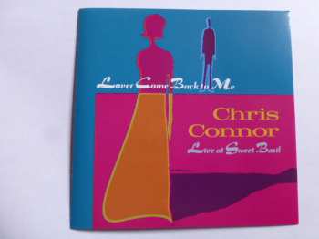 Album Chris Connor: Lover Come Back To Me - Live At Sweet Basil