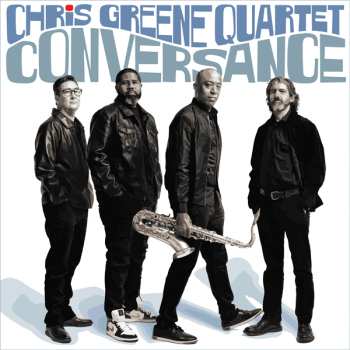 Album Chris Greene Quartet: Conversance