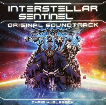 Album Chris Hülsbeck: Interstellar Sentinel (Original Soundtrack)