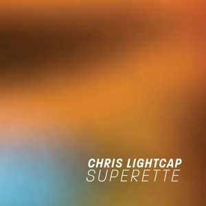 Album Chris Lightcap: Superette