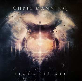 Album Chris Manning: Reach The Sky