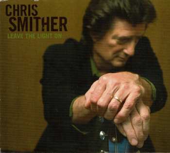 CD Chris Smither: Leave The Light On 551101