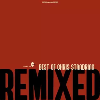 Chris Standring: Best Of...Remixed