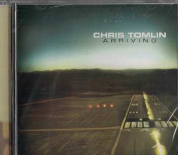 Chris Tomlin: Arriving