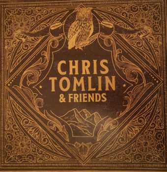 Chris Tomlin: Chris Tomlin & Friends