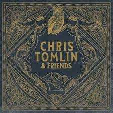 LP Chris Tomlin: Chris Tomlin & Friends 600338